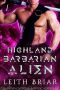 [Possessive Highlanders 01] • Highland Barbarian Alien